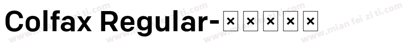 Colfax Regular字体转换